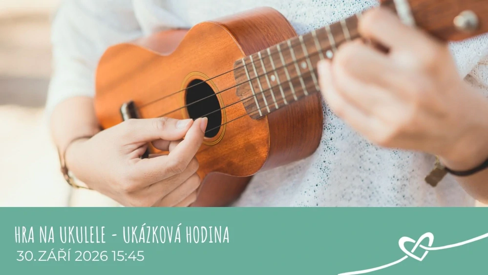 Hra na ukulele - ukázková hodina