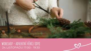 Workshop adventních věnců odpo